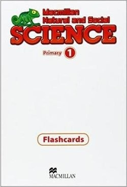 Macmillan Natural and Social Science 1 Flashcards Macmillan