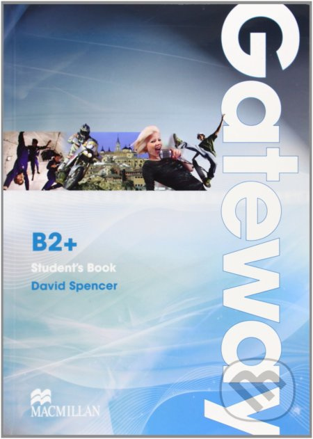 Gateway B2+ Student´s Book Macmillan