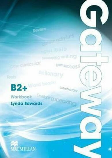 Gateway B2+ Workbook Macmillan