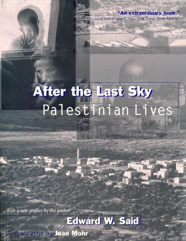 After the Last Sky - Edward W. Said