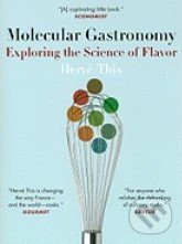 Molecular Gastronomy (Exploring the Science of Flavor) - kniha z kategorie Odborné a naučné
