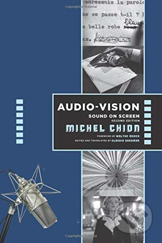 Audio-Vision: Sound on Screen - Michel Chion - kniha z kategorie Film