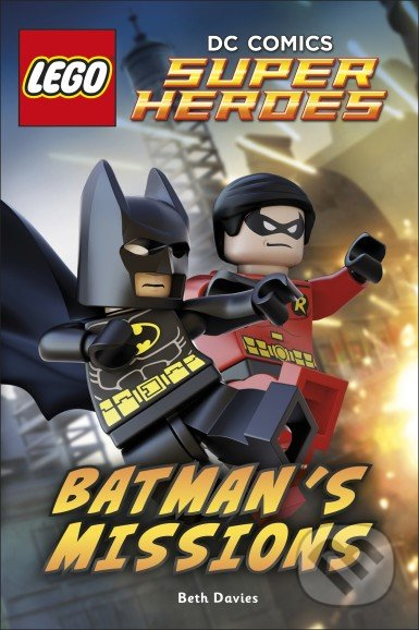 DC Comics Super Heroes: Batman's Missions - Beth Davies - kniha z kategorie Beletrie