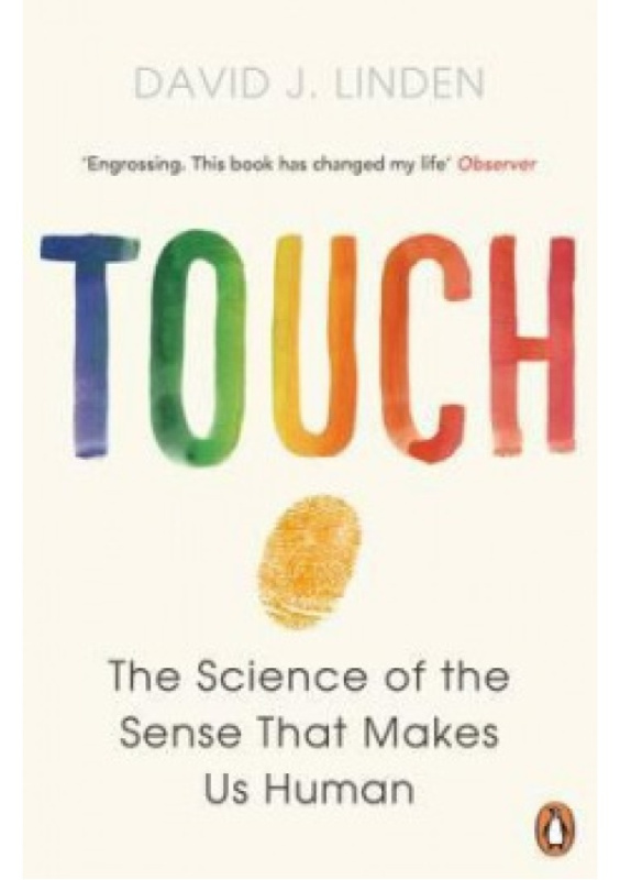 Touch (The sense that makes us human) - David J. Linden - kniha z kategorie Odborné a naučné