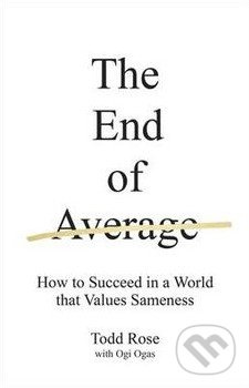 End of Average - Todd Rose, Ogi Ogas - kniha z kategorie Odborné a naučné