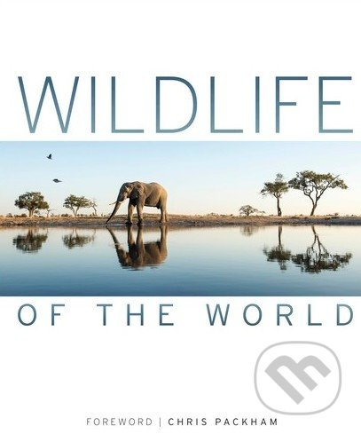 Wildlife of the World - Chris Packham - kniha z kategorie Přírodní vědy a technika