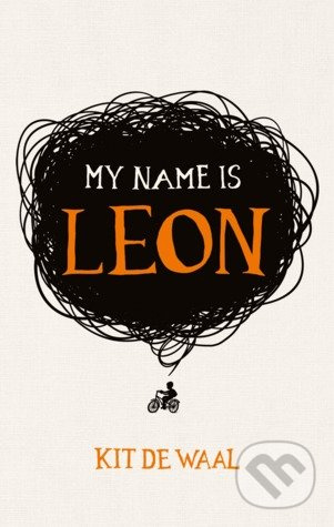 My Name is Leon - Kit de Waal - kniha z kategorie Beletrie