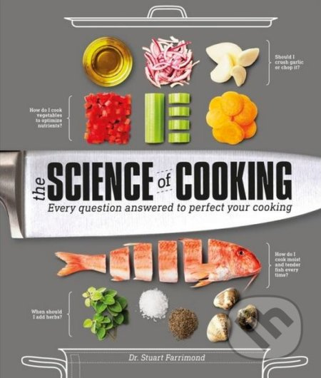 The Science of Cooking - Stuart Farrimond - kniha z kategorie Kuchařky