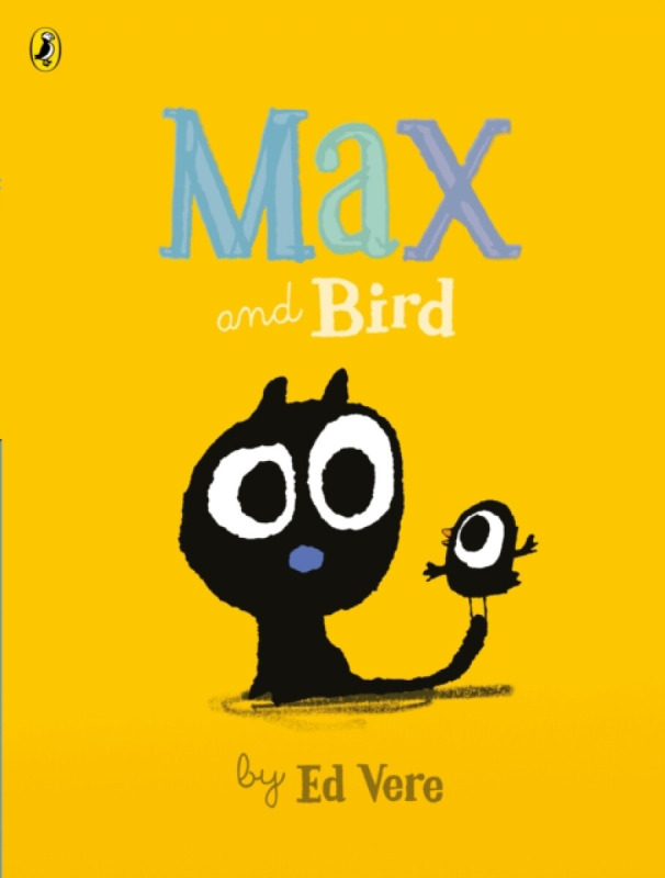 Max and Bird - Ed Vere - kniha z kategorie Pohádky