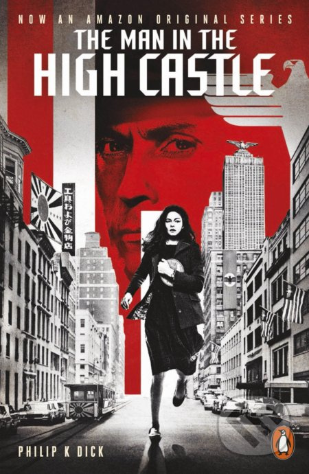 Man in the High Castle - Philip K. Dick - kniha z kategorie Sci-fi