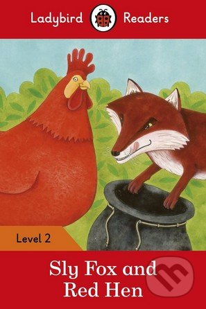 Sly Fox and Red Hen - kniha z kategorie Jazykové učebnice a slovníky