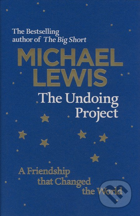 The Undoing Project (A Friendship that Changed the World) - kniha z kategorie Psychologie