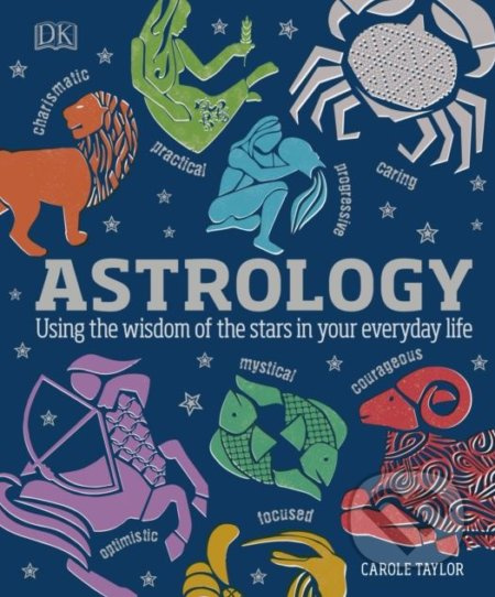 Astrology (Using the Wisdom of the Stars in Your Everyday Life) - kniha z kategorie Filozofie