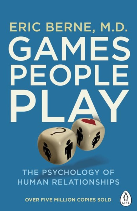 Games People Play (The Psychology Of Human Relationships) - kniha z kategorie Etiketa