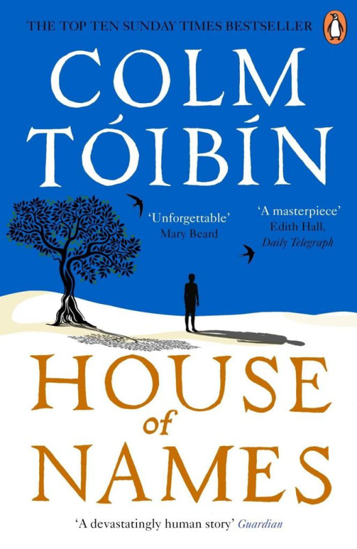 House of Names - Colm Tóibín - kniha z kategorie Společenská beletrie