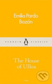 The House of Ulloa - Emilia Pardo Bazán - kniha z kategorie Beletrie