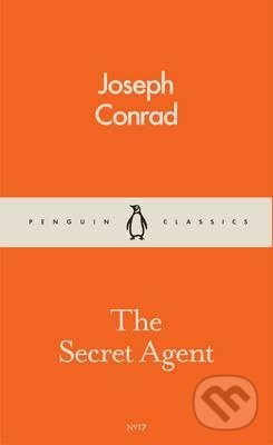The Secret Agent - Joseph Conrad - kniha z kategorie Společenská beletrie