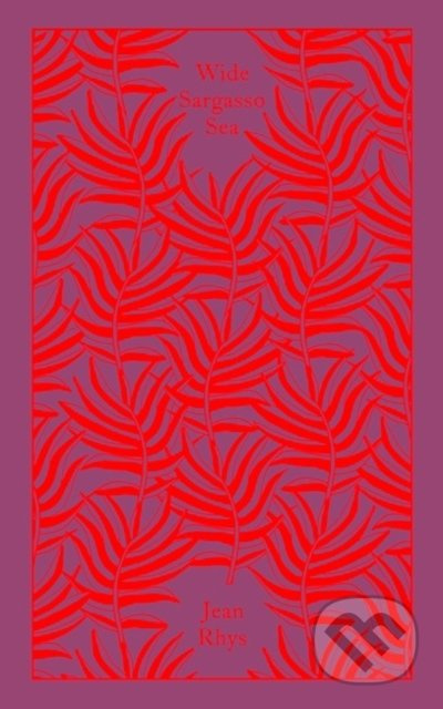 Wide Sargasso Sea - Jean Rhys - kniha z kategorie Společenská beletrie
