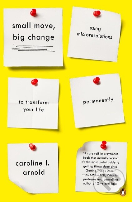 Small Move Big Change - Caroline L. Arnold - kniha z kategorie Psychologie