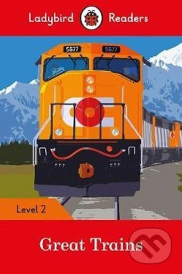 Great Trains- Ladybird Readers - Ladybird