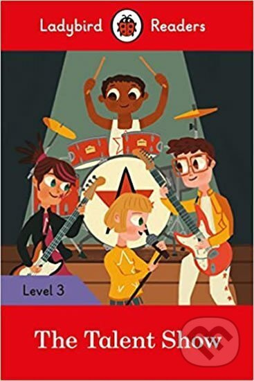 Talent Show - Ladybird Readers - Ladybird