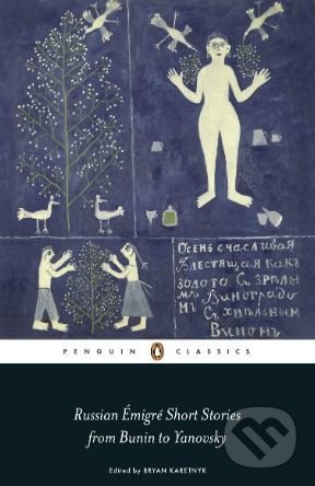 Russian Émigré Short Stories from Bunin to Yanovsky - kniha z kategorie Beletrie