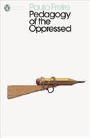 Pedagogy of the Oppressed - Paulo Freire