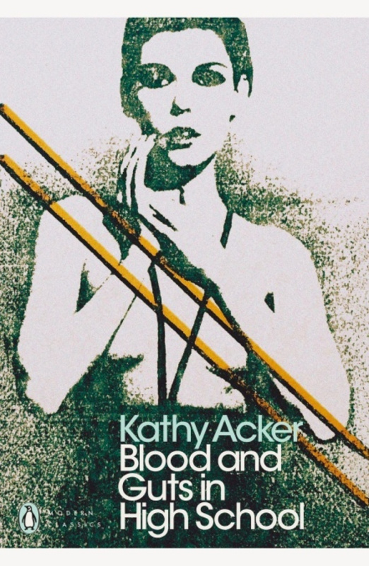 Blood and Guts in High School - Kathy Acker - kniha z kategorie Beletrie