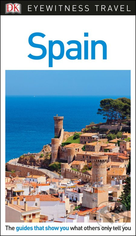 Spain (The guides that show you what others only tell you) - kniha z kategorie Průvodci