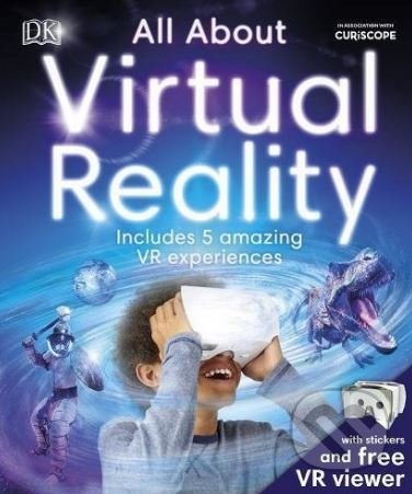 All About Virtual Reality - Jack Challoner - kniha z kategorie Naučné knihy