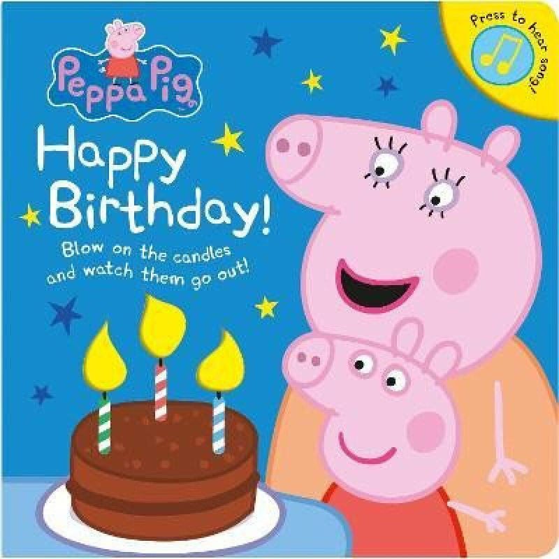 Peppa Pig: Happy Birthday! - kniha z kategorie Pohádky