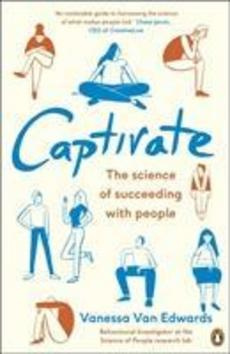 Captivate (The Science of Succeeding with People) - Vanessa Van Edwards - kniha z kategorie Psychologie