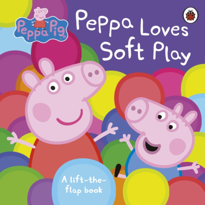 Peppa Pig: Peppa Loves Soft Play (A lift-the-flap book) - kniha z kategorie Pohádky