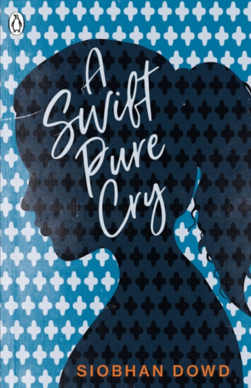 A Swift Pure Cry - Siobhan Dowd - kniha z kategorie Beletrie pro děti