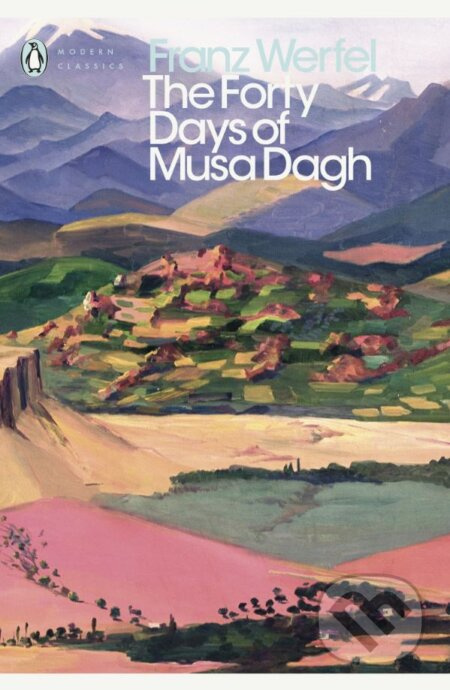 The Forty Days of Musa Dagh - Franz Werfel - kniha z kategorie Beletrie