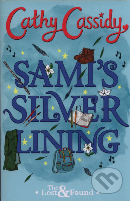 Sami's Silver Lining - Cathy Cassidy - kniha z kategorie Beletrie pro děti