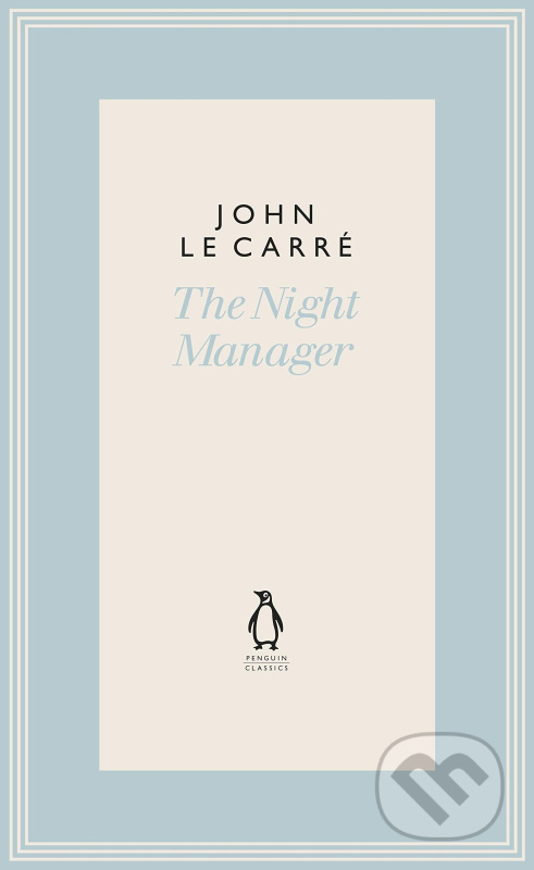 The Night Manager - John le Carré - kniha z kategorie Thrillery