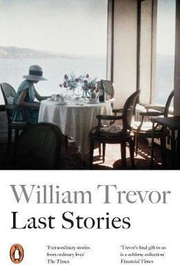 Last Stories - William Trevor - kniha z kategorie Beletrie