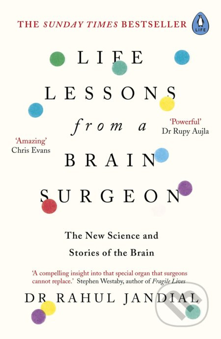 Life Lessons from a Brain Surgeon (The New Science and Stories of the Brain) - kniha z kategorie Psychologie