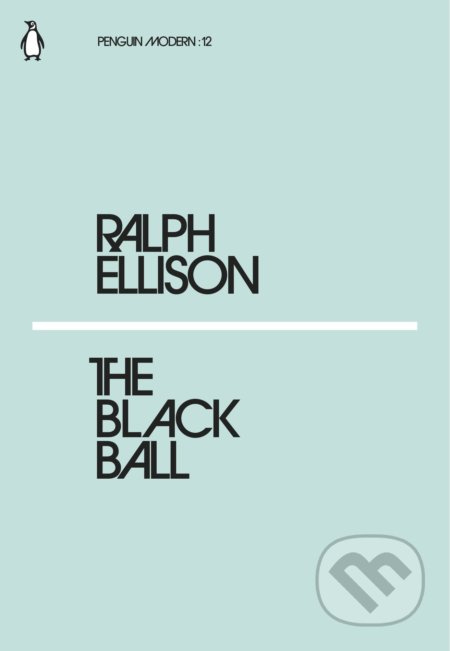 The Black Ball - Ralph Ellison - kniha z kategorie Beletrie