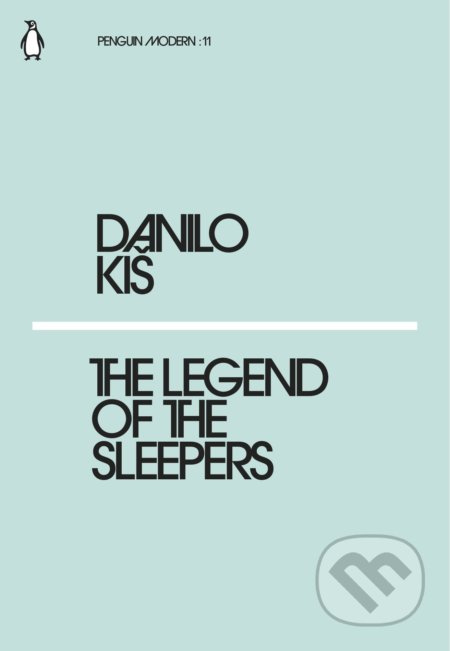 The Legend of the Sleepers - Danilo Kiš