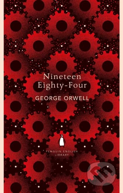 Nineteen Eighty-Four - George Orwell