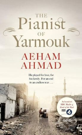 The Pianist of Yarmouk - Aeham Ahmad - kniha z kategorie Beletrie