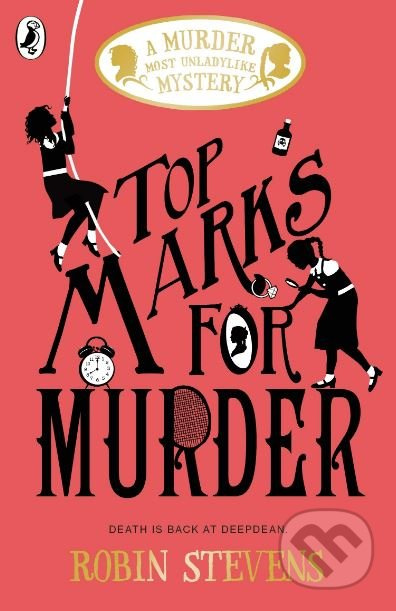 Top Marks For Murder - Robin Stevens - kniha z kategorie Beletrie pro děti