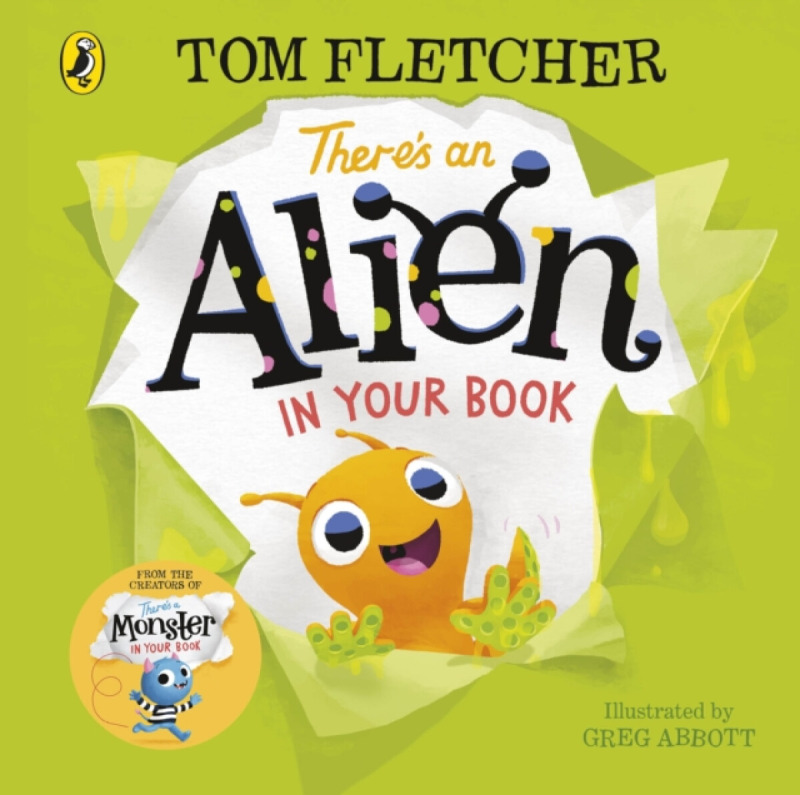 There's an Alien in Your Book - Tom Fletcher, Greg Abbott (ilustrátor) - kniha z kategorie Pro děti