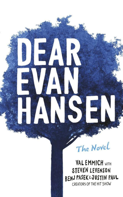 Dear Evan Hansen - Val Emmich, Justin Paul, Steven Levenson, Benj Pasek - kniha z kategorie Beletrie pro děti