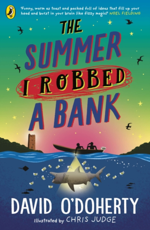 The Summer I Robbed A Bank - David O'doherty - kniha z kategorie Pro děti