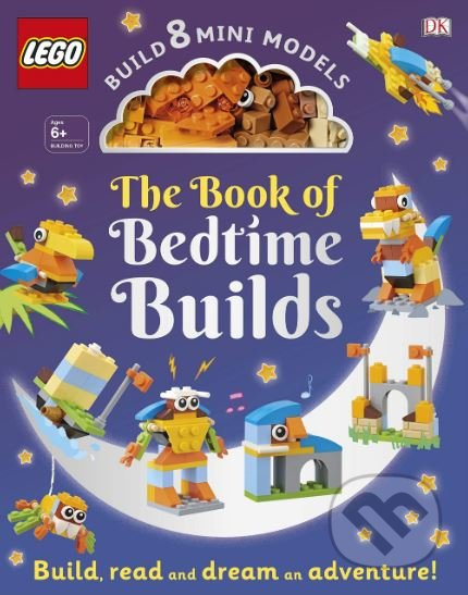 The Book of Bedtime Builds (Build 8 Mini Models) - Tori Kosara - kniha z kategorie Naučné knihy