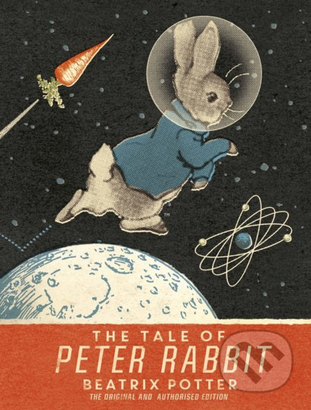 The Tale Of Peter Rabbit (Moon Landing Anniversary Edition) - kniha z kategorie Pro děti