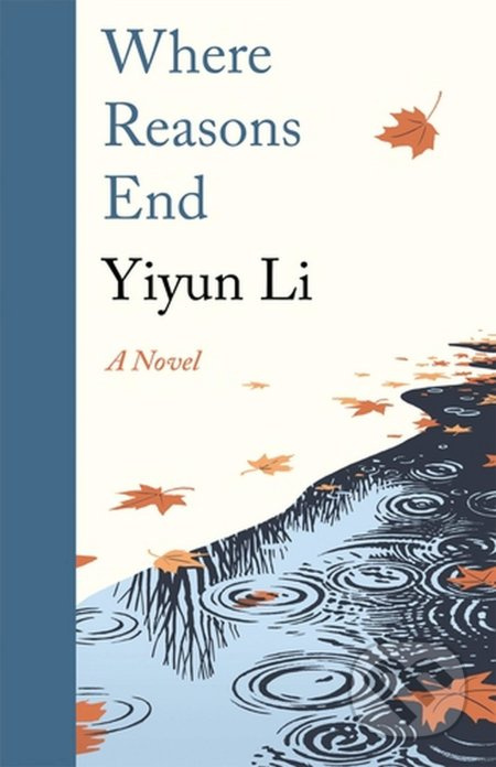 Where Reasons End - Yiyun Li - kniha z kategorie Beletrie